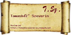 Tamaskó Szeverin névjegykártya